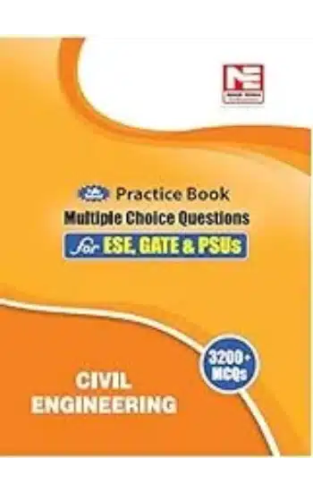3200 MCQS Civil Engineering- Practice Book for ESE, Gate & Psus