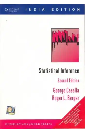 STATISTICAL INFERENCE, 2ND EDN