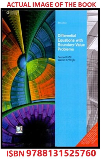 DIFFERENTIAL EQUATIONS WITH BOUNDRY VALUE
  PROBLEMS, 8TH EDN