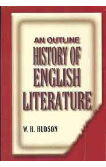 AN OUTLINE HISTORY OF ENGLISH LETERATURE