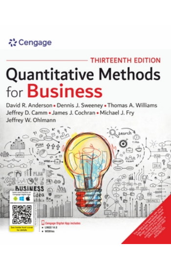 QUANTITATIVE METHODS FOR BUSINESS, 13TH
 EDITION