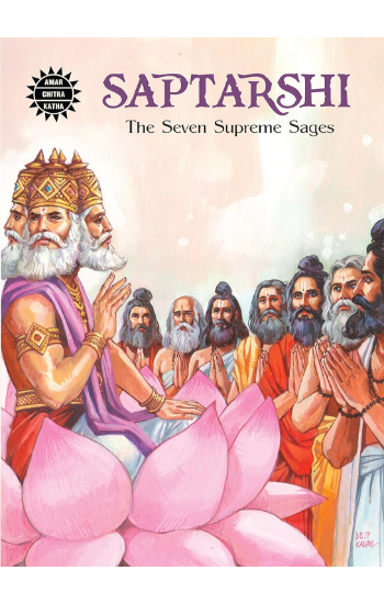 SAPTARSHI-THE SEVEN SUPREME SAGES