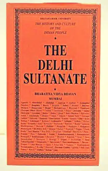 The Delhi Sultanate (Vol 6)