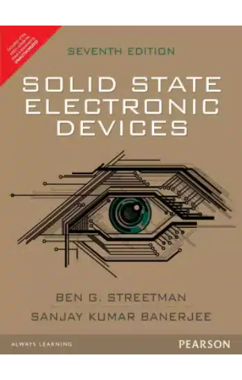 Solid State Electronic Devices, 7/E