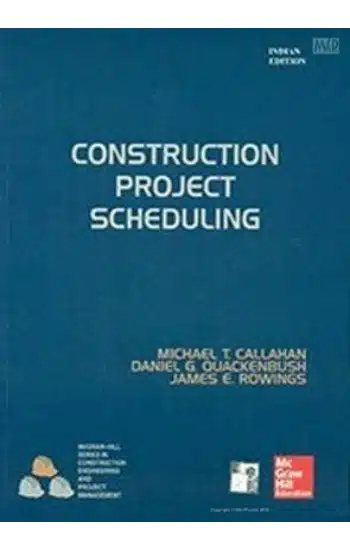 CONSTRUCTION PROJECT SCHEDULING