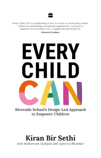 Every Child Can: Riverside School's Design-Led Approach to Empower Children