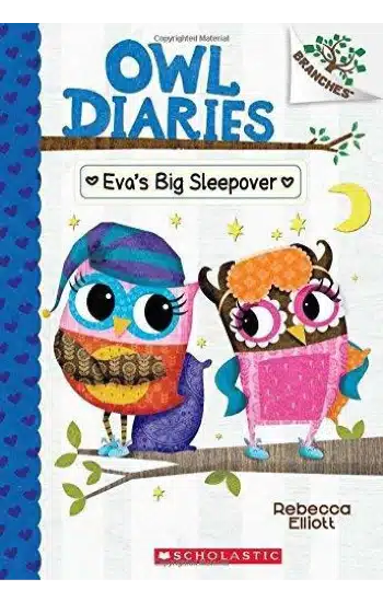 OWL DIARIES #09: EVAS BIG SLEEPOVER (A BRANCHES BOOK)