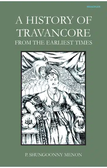 A History of Travancore: From the Earliest Times