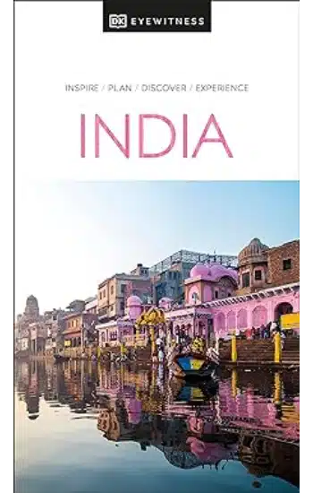 DK Eyewitness India (Travel Guide)