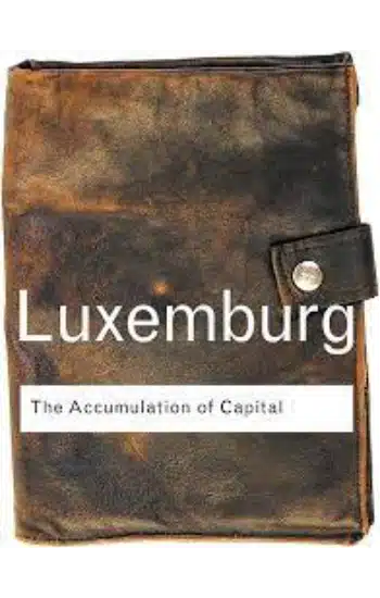 The Accumulation Of Capital