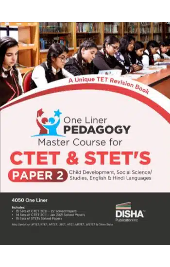 Disha One Liner PEDAGOGY Master Course for CTET & STET’s Paper 2 - Child Development, Social Science/ Studies, English & Hindi Languages | Based on Previous Year Questions PYQs | For CTET, State TET & Super TET Exams 2023