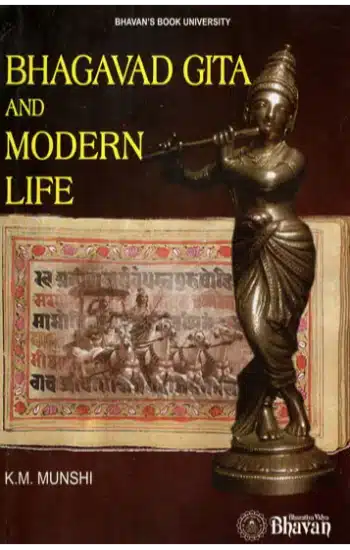 Bhagavad Gita and Modern Life