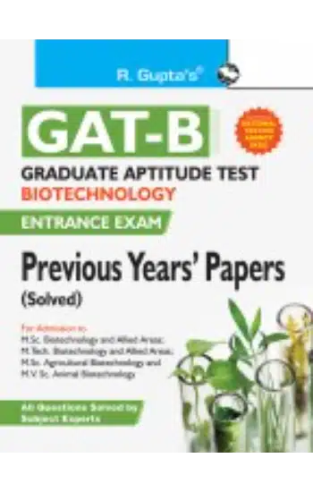 Graduate Aptitude Test-Biotechnology (GAT-B) Previous Years' Paper (Solved)