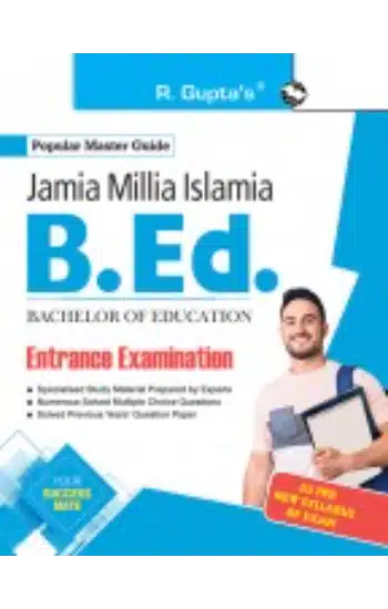 Jamia Millia Islamia (JMI) – B.Ed. Entrance Exam Guide