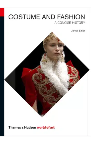 Costume And Fashion: A Concise History