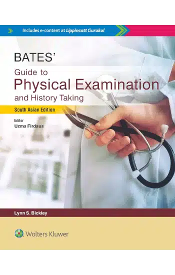 Bates’ Guide To Physical Examination And History Taking (Sae) 2019
