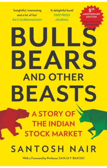 Bulls, Bears and Other Beasts 5th Anniversary Edition