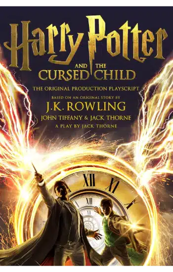 Harry Potter and the Cursed Child - Parts One and Two: The Official Playscript of the Original West End Production