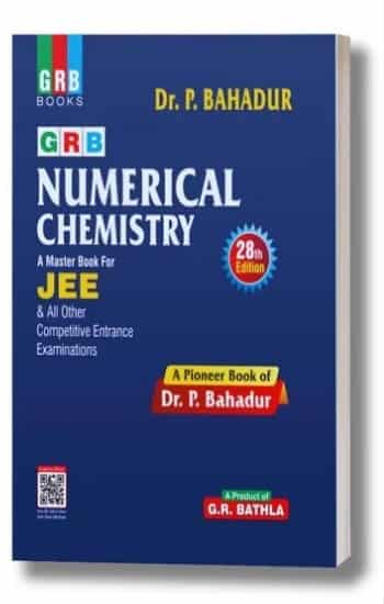 GRB Numerical Chemistry. A Master Book For JEE & All Other Competitive Entrance Examinations