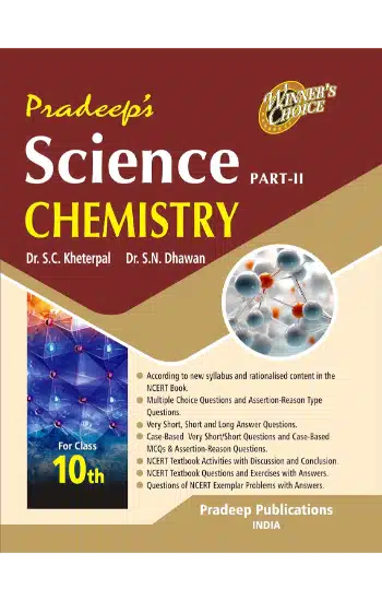 Pradeep's Science Chemistry Part - II for Class 10