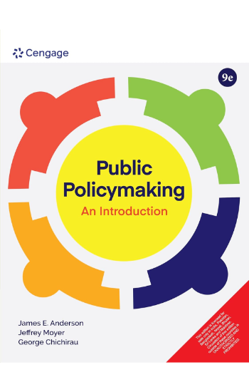 Public Policymaking: An Introduction, 9th Edition
