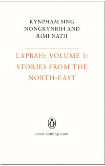 Lapbah: Volume 1: Stories From The North-East