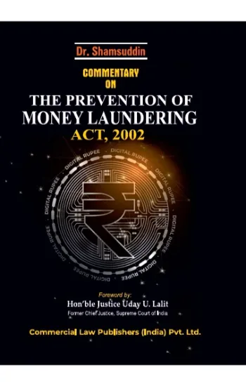 Commentary on The Prevention of Money Laundering Act, 2002