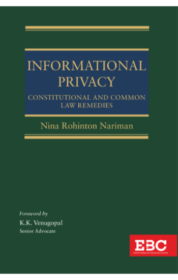 Informational Privacy: Constitutional and Common Law Remedies