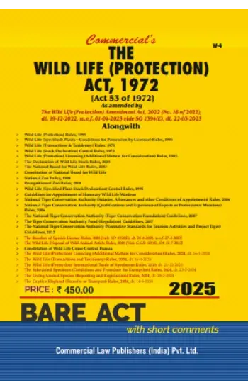 Wild Life (Protection) Act, 1972 alongwith Allied Rules As amended by The Wild Life (Protection) Amendment Act, 2022