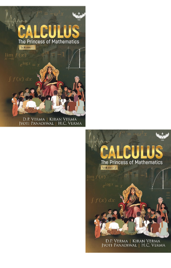Calculus: The Princess of Mathematics In 2 Vols