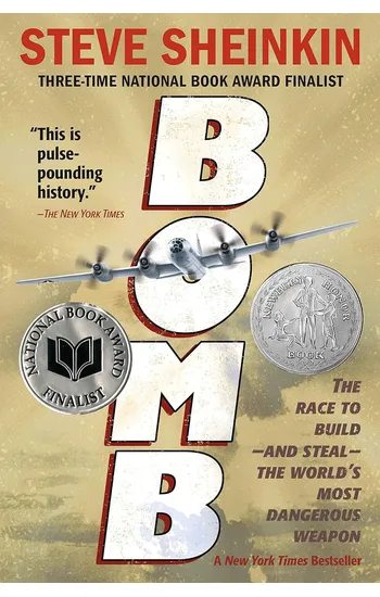 Bomb : The Race to Build--and Steal--the World's Most Dangerous Weapon