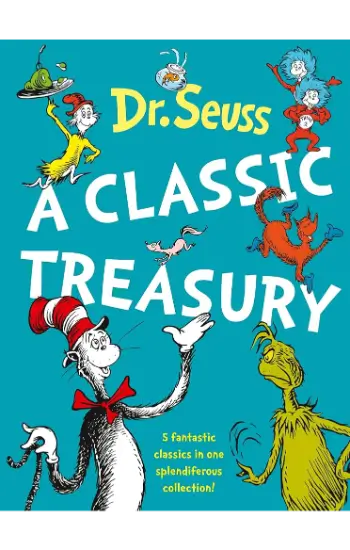 DR.SEUSS: A CLASSIC TREASURY