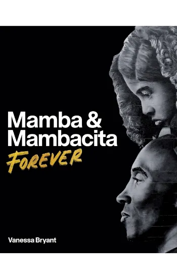 Mamba & Mambacita Forever