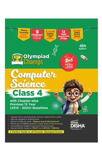 Disha Olympiad Champs Cyber(Computer) Class 4 with Chapter-wise Previous 12 Year (2013 - 2024) Questions 4th Edition | Computer Science | Complete Olympiad Guide with Theory, PYQs & Practice Exercise | SOF, NCO |