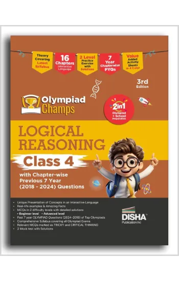 Disha Olympiad Champs Logical Reasoning Class 4 with Chapter-wise Previous 7 Year (2018 - 2024) Questions 3rd Edition | Complete Prep Guide with Theory, PYQs & Practice Exercise | SOF, IMO, NSO, IEO |