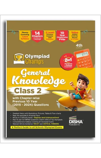 Disha Olympiad Champs General Knowledge Class 2 with Chapter-wise Previous 10 Year (2015 - 2024) Questions 4th Edition | Complete Guide with Theory, PYQs & Practice Exercise| SOF, IMO, NSO, IEO |